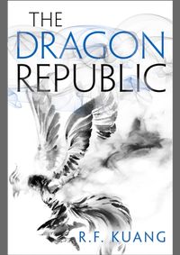 Kniha The Dragon Republic