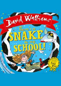 There’S A Snake In My School!