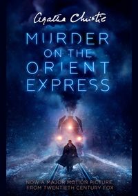 The Murder On The Orient Express Film Tie-In Edition