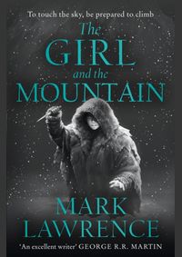 The Girl And The Mountain, Book Of The Ice 2