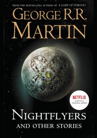 Kniha Nightflyers and Other Stories