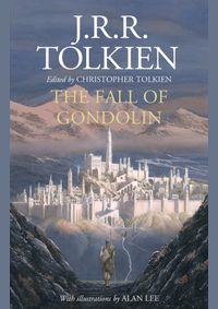 Kniha The Fall of Gondolin
