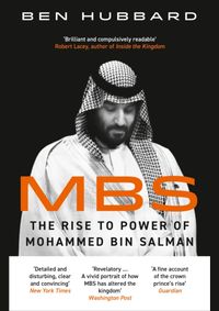 Kniha Mbs: The Rise To Power Of Mohammed Bin Salman