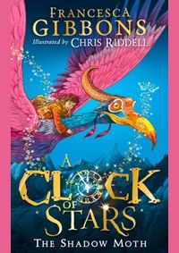 Kniha A Clock Of Stars: The Shadow Moth