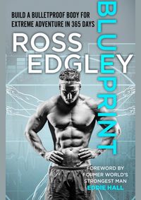 Kniha Blueprint: 365-Day Extreme Training To (Re)Build A Bulletproof Body