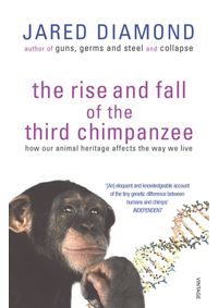Kniha The Rise And Fall Of The Third Chimpanzee