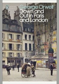 Kniha Down and Out in Paris and London