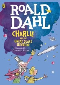 Charlie and the Great Glass Elevator colour edition