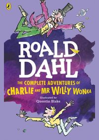 Complete Adventures of Charlie and Mr Willy Wonka  NE