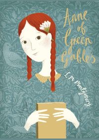 Kniha Anne of Green Gables: V & A Collectors Edition