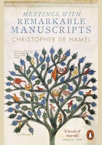 Kniha Meetings with Remarkable Manuscripts