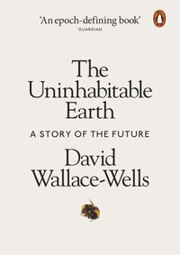 Kniha Uninhabitable Earth