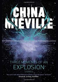 Kniha Three Moments of an Explosion: Stories