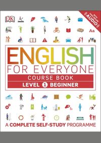 English for Everyone Course Book : A Complete Self-Study Programme Beginner Level 1