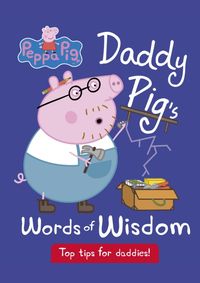 Kniha Daddy Pigs Words of Wisdom
