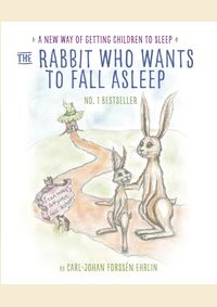 Kniha Rabbit Who Wants to Fall Asleep : A New Way of Getting Children to Sleep