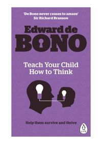 Kniha Teach Your Child How to Think