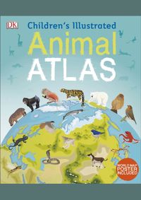Kniha Childrens Illustrated Animal Atlas