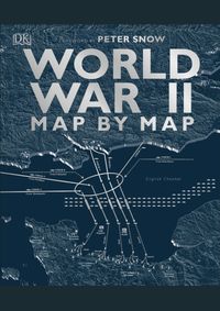 Kniha World War II Map by Map
