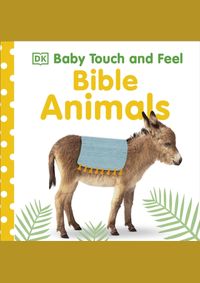 Kniha Baby Touch and Feel Bible Animals
