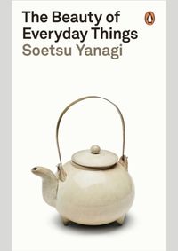 The Beauty of Everyday Things