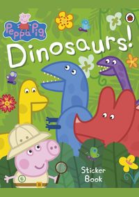 Kniha Peppa Pig: Dinosaurs! Sticker Book