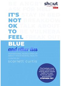 Kniha Its Not OK to Feel Blue (and other lies)