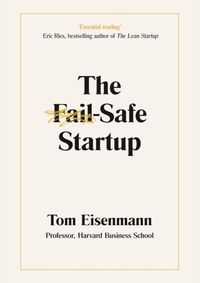 Kniha The Fail-Safe Startup