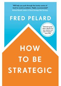 Kniha How to be Strategic