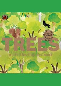 Kniha Trees: A lift-the-flap eco book