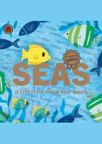 Kniha Seas: A lift-the-flap eco book