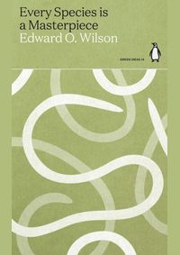 Every Species is a Masterpiece