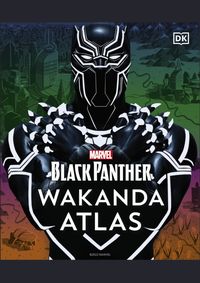 Kniha Marvel Black Panther Wakanda Atlas