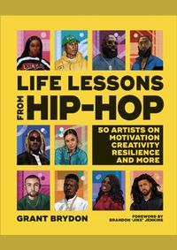 Life Lessons from Hip-Hop