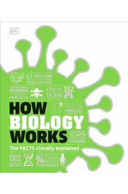 Kniha How Biology Works