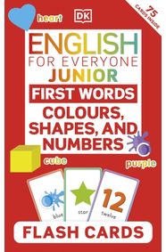 Kniha English for Everyone Junior First Words Colours, Shapes, and Numbers Flash Cards