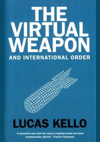 Kniha Virtual Weapon and International Order