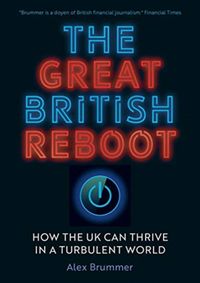 Kniha Great British Reboot: How the UK Can Thrive in a Turbulent World