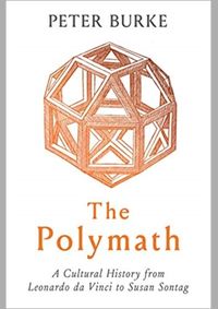 Kniha Polymath: A Cultural History from Leonardo da Vinci to Susan Sontag