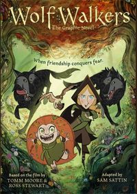 Kniha Wolfwalkers: Graphic Novel
