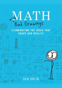 Kniha Math with Bad Drawings: Ideas + Stick Figures