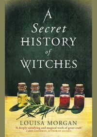 Kniha A Secret History of Witches