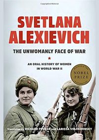 Kniha The Unwomanly Face of War