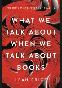 Kniha What We Talk About When We Talk About Books