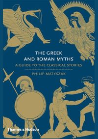 Kniha The Greek and Roman Myths