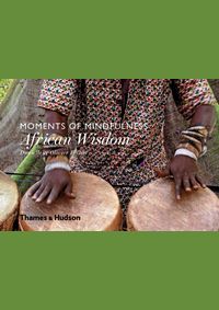 Kniha Moments of Mindfulness: African Wisdom