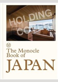 Kniha The Monocle Book of Japan