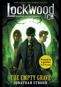 Kniha Lockwood & Co: The Empty Grave