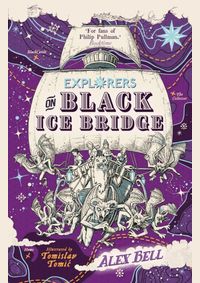 Kniha Explorers on Black Ice Bridge