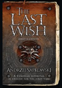 The Last Wish